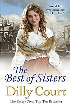 The Best Of Sisters by Dilly Court