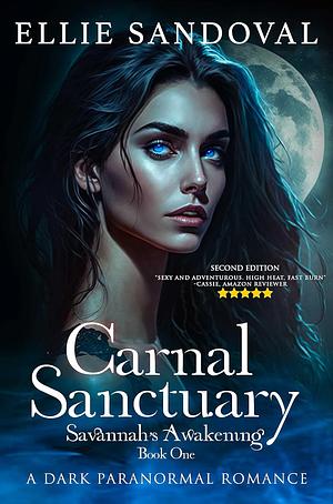 Carnal Sanctuary  by Ellie Sandoval