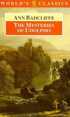 The Mysteries Of Udolpho by Ann Radcliffe