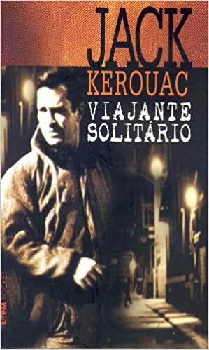 Viajante Solitário by Jack Kerouac