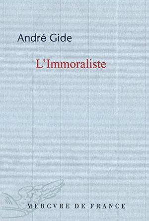 L'Immoraliste by André Gide