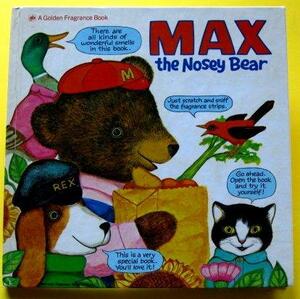 Max, the Nosey Bear by Katherine Howard