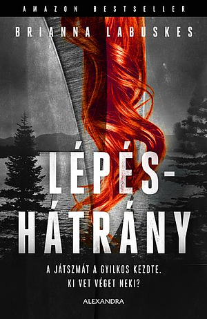Lépéshátrány by Brianna Labuskes