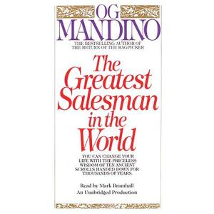 The Greatest Salesman in the World by Og Mandino