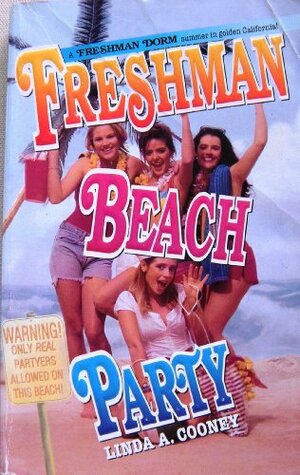 Freshman Beach Party by Linda A. Cooney