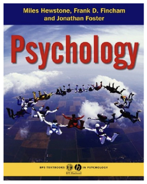 Psychology  by Miles Hewstone, Jonathan Foster, Frank Fincham