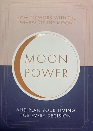 Moon Power by Jane Struthers