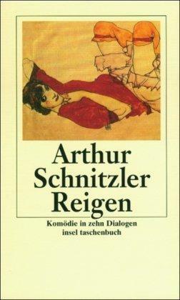 Reigen. Komödie in zehn Dialogen. by Arthur Schnitzler, Hansgeorg Schmidt-Bergmann