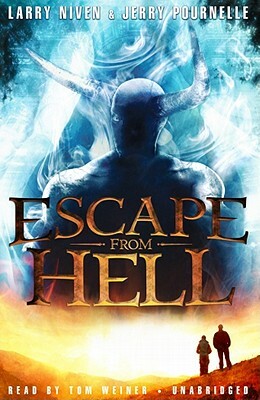 Escape from Hell [With Earphones] by Jerry Pournelle, Larry Niven