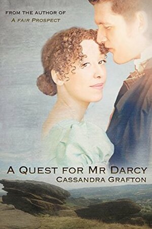 A Quest for Mr Darcy by Cassandra Grafton, Cass Grafton, Ada Bright