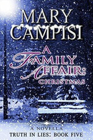 A Family Affair: Christmas by Mary Campisi