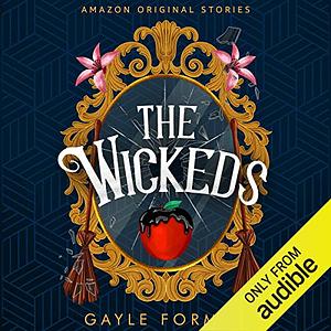 The Wickeds by Gayle Forman