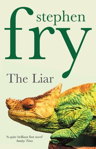 The Liar by Stephen Fry