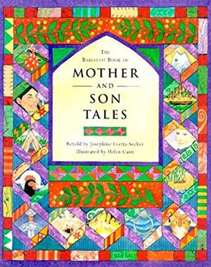 The Barefoot Book of Mother and Son Tales by Josephine Evetts-Secker