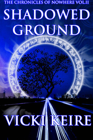 Shadowed Ground by Vicki Keire