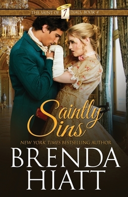 Saintly Sins by Brenda Hiatt