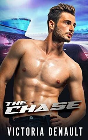 The Chase by Victoria Denault