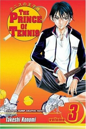 The Prince of Tennis, Volume 3: Street Tennis by Takeshi Konomi
