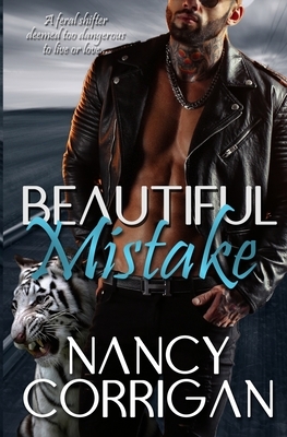 Beautiful Mistake by Nancy Corrigan