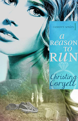 A Reason to Run by Christina Coryell
