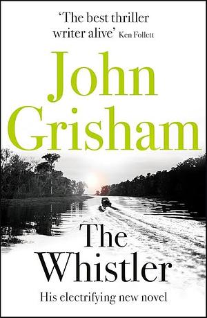 The Whistler by John Grisham