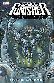 Punisher: Space Punisher by Mark Texeira, Frank Tieri