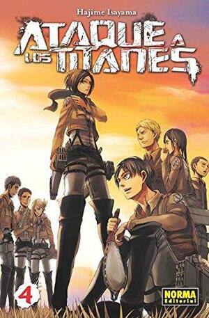 Ataque a los titanes, vol. 4 by Hajime Isayama