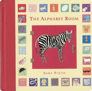 The Alphabet Room by Sara Pinto