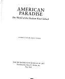 American Paradise: The World of the Hudson River School by Museum of Modern Art New York, Metropolitan Museum of Art (New York
