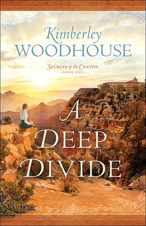 A Deep Divide by Kimberley Woodhouse