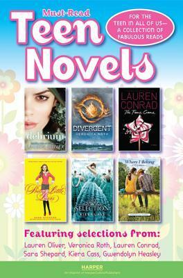 Must-Read Teen Novel Sampler by Lauren Conrad, Kiera Cass, Lauren Oliver, Gwendolyn Heasley, Veronica Roth, Sara Shepard