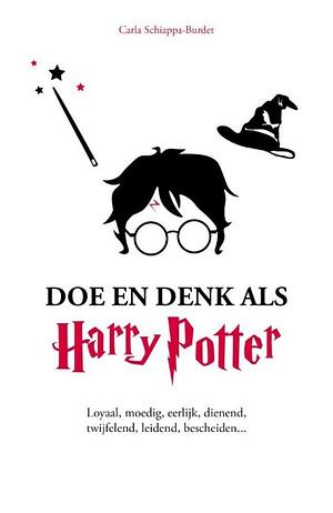 Doe en denk als Harry Potter by Carla Schiappa-burdet