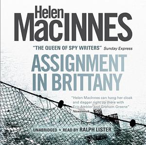 Assignment in Brittany by Helen MacInnes