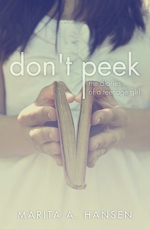 Don't Peek by Marita A. Hansen