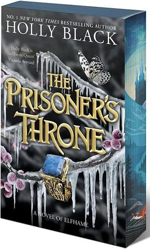 The Prisoner's Throne  by Holly Black