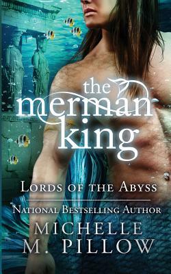 The Merman King by Michelle M. Pillow
