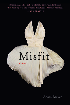 Misfit by Adam Braver