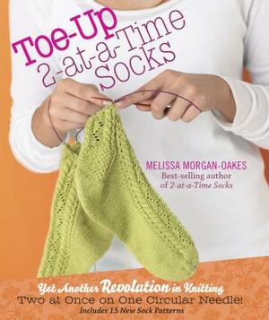 Toe-Up 2-At-A-Time Socks by Melissa Morgan-Oakes