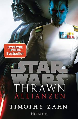 Star Wars™ Thrawn - Allianzen by Timothy Zahn