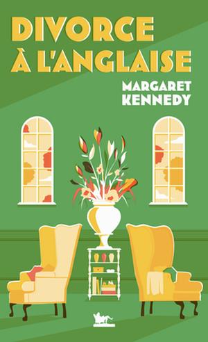 Divorce à l'anglaise: roman by Margaret Kennedy