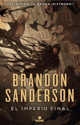 El Imperio Final by Brandon Sanderson