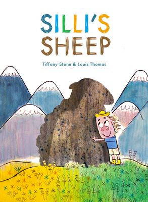 Silli's Sheep by Tiffany Stone, Louis Thomas