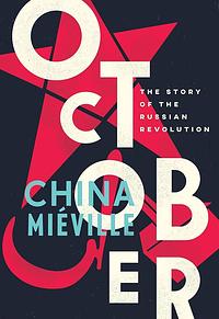 October by China Miéville