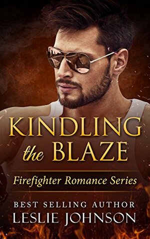 Kindling the Blaze by Leslie Johnson