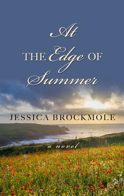 At the Edge of Summer by Jessica Brockmole