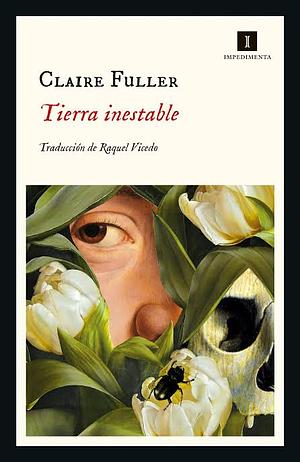 Tierra Inestable by Claire Fuller