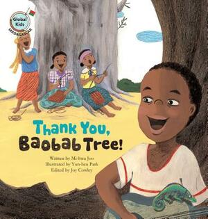 Thank You, Baobab Tree!: Madagascar by Mi-Hwa Joo