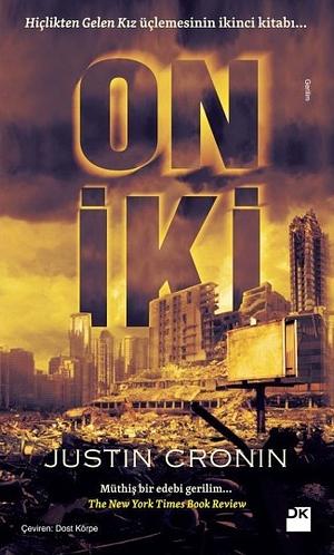 On İki by Justin Cronin