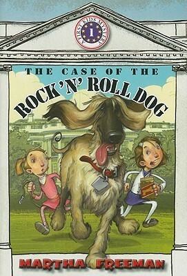 The Case of the Rock 'n' Roll Dog by Martha Freeman