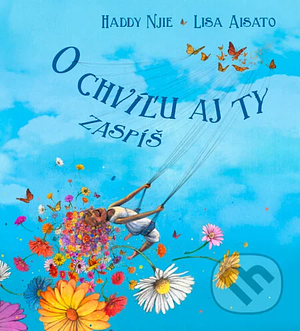 O chvíľu aj ty zaspíš by Haddy Jatou N'jie, Lisa Aisato